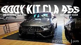 TRANSFORMAMOS ESSA CLA 200 EM CLA 45s COM BODY KIT AMG! 🚀