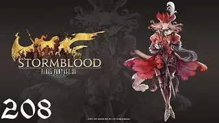 Final Fantasy XIV | Stormblood | Playthrough | XCG | Part 208 | His Forgotten Home