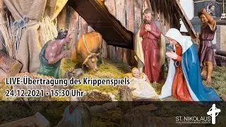 Kinderkrippenfeier mit Krippenspiel (St. Nikolaus v. Tolentino) 24.12.21 15:30 Uhr