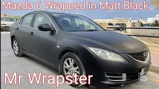 Mazda 6 Wrapped in Matt Black | Car Wrapping Service | @Mr Wrapster