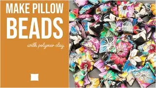 Make Pillow Beads from Polymer Clay Canes and Scrap