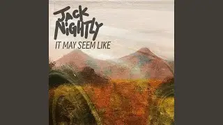 It May Seem Like