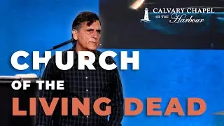 Church Of The Living Dead Sardis | Revelation 3:1-6 | 08-26-2025 | Bible Prophecy | Pastor Joe 