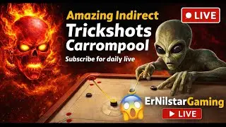 👽🔥Amazing Indirect Trickshots with you💀🫵💥Er Nilstar Yt carrompool live #Er Nilstar Gaming #subscribe