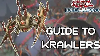 KRAWLER GUIDE (duel links)