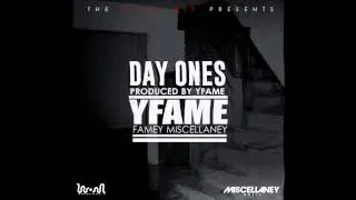 YFame - Day Ones