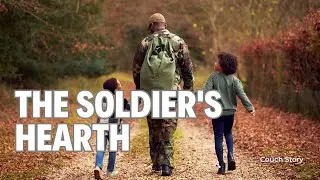 The Soldier's Hearth: A Story of Betrayal, Sacrifice, and Found Family | Coach Story