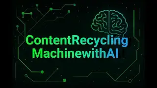 Content Recycling Machine with AI