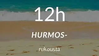 12 tunnin rukous - River Uusimaa
