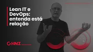 Lean IT e DevOps: entenda está relação