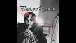 Waripo Queen 2025 Fresh PNG Local Music by Walumah @ WMK Records 