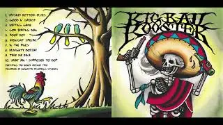 Big Bad Rooster - Whiskey Bottom Blues