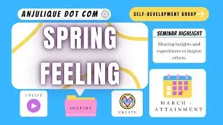 Spring Feeling - ADC Self-Development Group Seminar Highlights