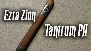 Ezra Zion Tantrum PA Ep.76