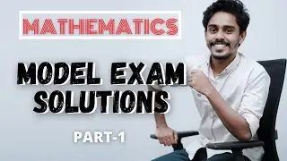 MATHEMATICS MODEL QUESTIONS SOLVED ||PART-1||PLUSONE MATHS ||
