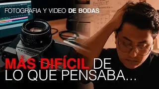 FOTO y VIDEO de BODAS, ¿VALE LA PENA? | MI EXPERIENCIA