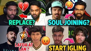 SOUL NEW IGL 🔥 GODLIKE CHANGES? 🥶 MANYA REPLACE PUNK? 😳 LAFDA AT LANv| OMEGA AND SENSI REPLY