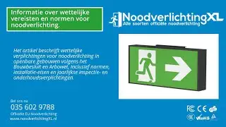 Informatie over wettelijke vereisten en normen voor noodverlichting