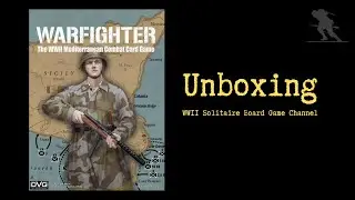 Warfighter: The WWII Mediterranean Combat Card Game - Unboxing