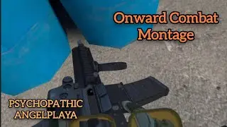 Onward Combat Montage | PSYCHOPATHIC By ANGELPLAYA