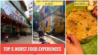 Top 5 Worst Food Experiences in 2021 💔| #shorts #food #thatmadrasguys