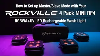 How To Set Up Master/Slave Mode w/ Rockville 4 PACK MINI RF4 DJ/Party Wash Up Lights+Bag+RF Remotes