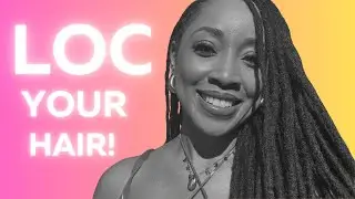 3 Reasons I Love My Locs (And Why You Might Too!) 💕