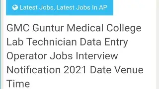 Guntur Medical College Lab Technician Notification 2021 GMC Staff nurse Jobs