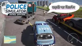 लड़की का Kidnap 😱 | Police Simulator Game 🚨 | High Speed Police Chase | Android Gameplay 