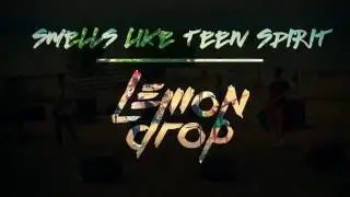 Smells like teen spirit - Nirvana - cover band Lemon Drop