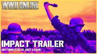 WWII Online | Impact Trailer | PC & Mac #gaming #games #fps