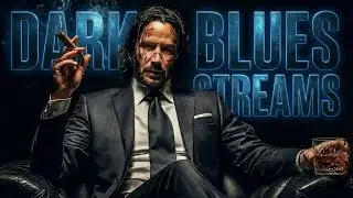 Playlist For Men Who Survived Their Shadows | Dark Blues | Gentleman Songs