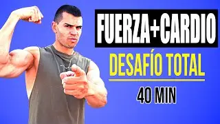Rutina para TONIFICAR TODO el CUERPO y QUEMAR GRASA 40 MINUTOS (En CASA) 🔥 FUERZA y CARDIO ADELGAZAR