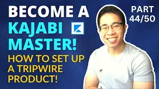 Create Your Tripwire Product on Kajabi! (Day 44 of 50 - Become a Kajabi Master in 50 Days)