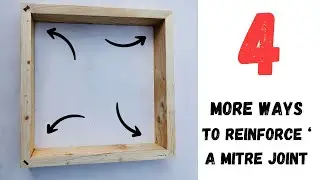 4  More Ways To reinforce A Corner Mitre BEFORE GLUE UP