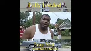 CEO Fully Loaded - TRAP SH!T (Official Video)