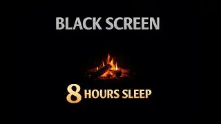 8 Hours Fireplace for Sleep 🔥 Black Screen | No Loop | Real Fire