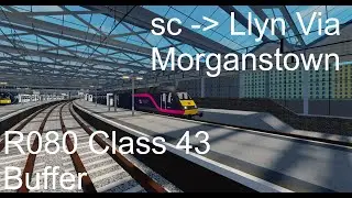 SCR Class 43 4 car Buffer | Timelapse | R080 Stepford Central to Llyn-by-the-sea via Morganstown