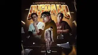 Disparo - Flowker Slick, C-Kan & Eslok Prod. Daikor Beats