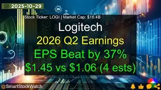 Logitech (LOGI|$16.4B) - 2026 Q2 Earnings Analysis