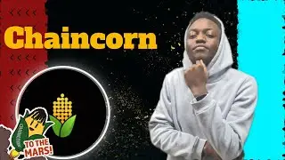 Chaincorn - Have time to participate in the contest!