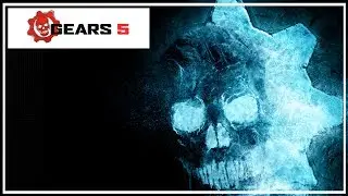 Gears 5 Запуск #4  ( Microsoft Store )