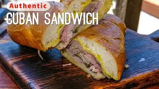 Authentic Cuban Sandwich Recipe | El Cubano | Cuban Pork Sandwich Recipe