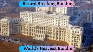 world's Heaviest Buildings. Record Breaking Buildings #Shorts