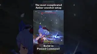 THE MOST COMPLICATED AMBER ONESHOT SETUP