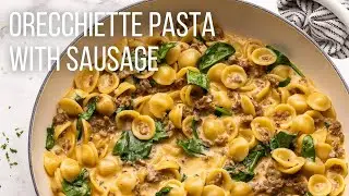 Orecchiette Pasta with Sausage l The Recipe Rebel