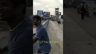 Cuttack City | Odisha | Wanderlust | Intern Backpacker