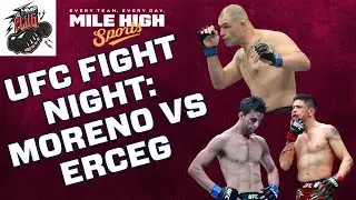 UFC Fight Night: Moreno vs Erceg and Cain Velasquez Sentencing | MMA Plug