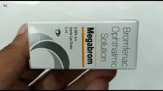 Megabrom Eye Drops | Bromfenac Ophthalmic Solution Uses | Megabrom eye drops uses side effects Dose