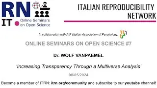 Wolf Vanpaemel - Increasing Transparency Through a Multiverse Analysis